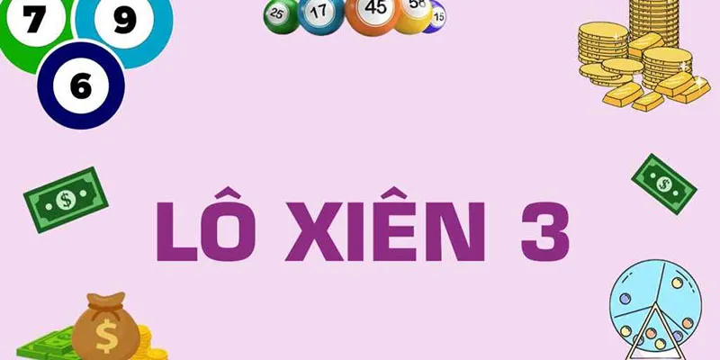 Lô xiên 3 có cách chơi thú vị, được nhiều người ưa chuộng