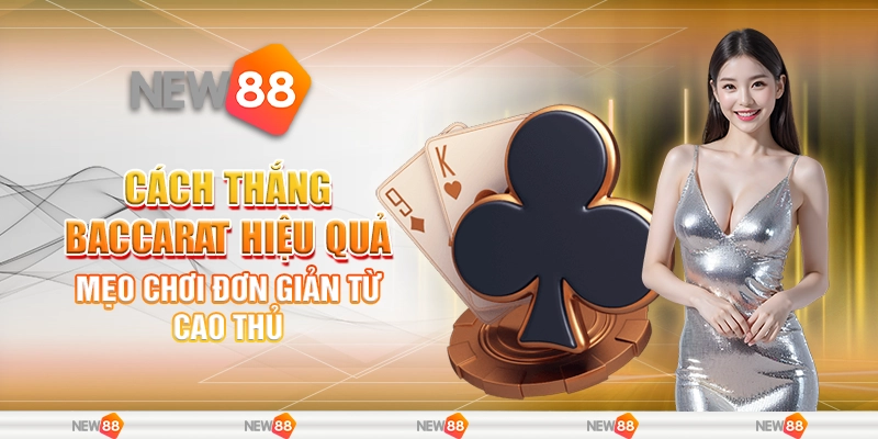 cách thắng baccarat