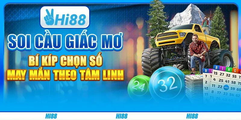Soi cầu giấc mơ - Bí kíp chọn số may mắn theo tâm linh