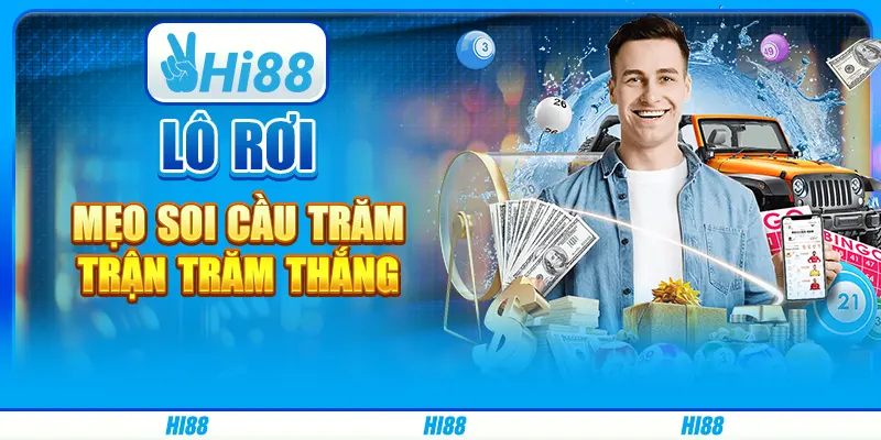 Lô rơi - Mẹo soi cầu trăm trận trăm thắng