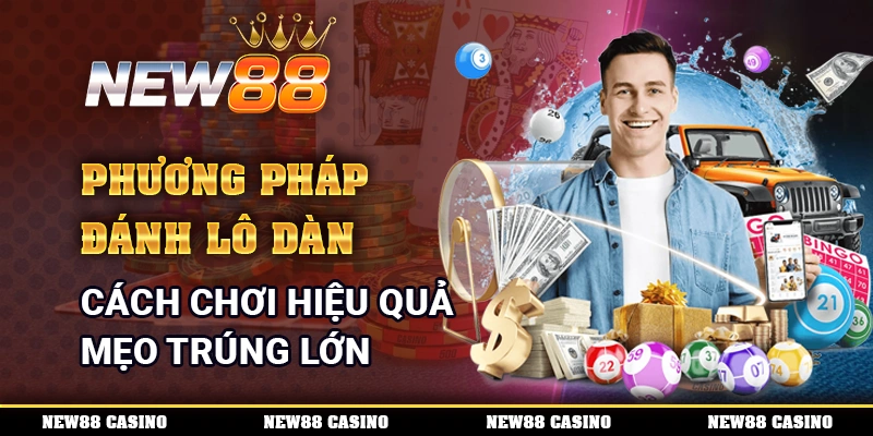 Phương Pháp Đánh Lô Dàn