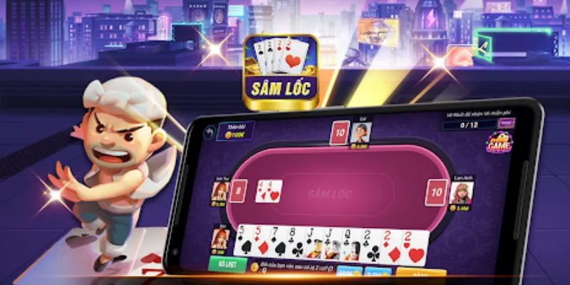 Mẹo chơi bài sâm làm chủ ván bài